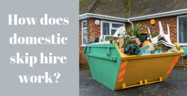 How does domestic skip hire work