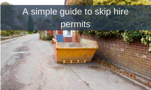 A simple guide to skip hire permits