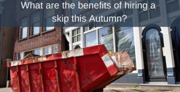 What are the benefits of hiring a skip this Autumn?